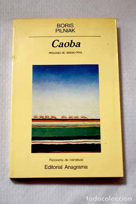 B&uuml;cher: Caoba: Pilniak, Boris.- Pilniak, Boris