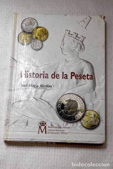 B&uuml;cher: Historia de la peseta.- Aled&oacute;n, Jos&eacute; Mar&iacute;a