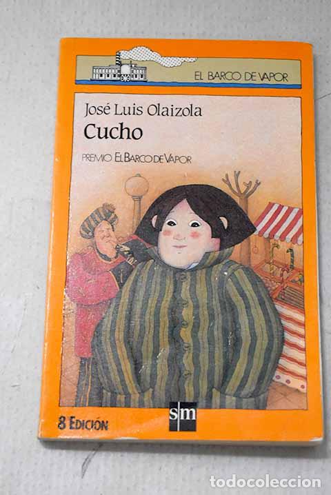 B&uuml;cher: Cucho: Olaizola, Jos&eacute; Luis.- Olaizola, Jos&eacute; Luis