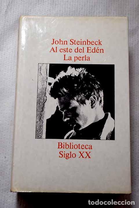 Livres: Al este del Ed&eacute;n: [La perla].- Steinbeck, John