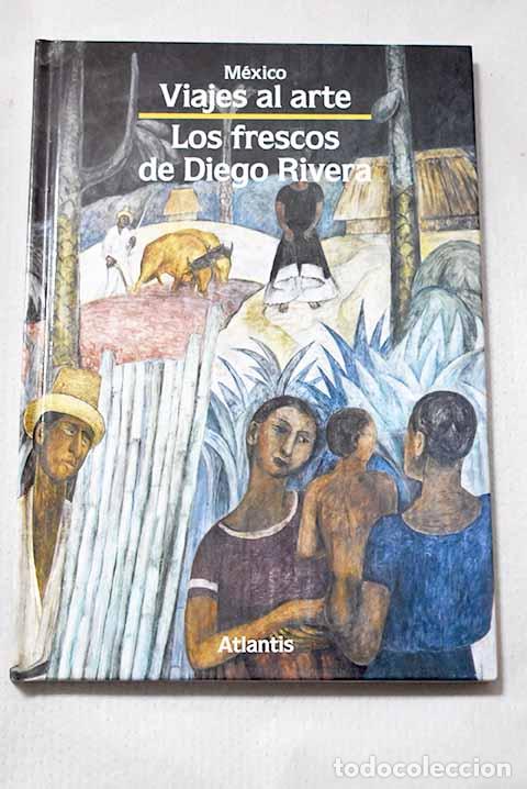 books: Los frescos de Diego Rivera.- Rosci, Marco