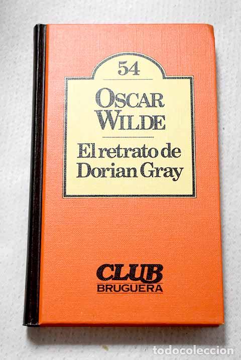 books: El retrato de Dorian Gray.- Wilde, Oscar