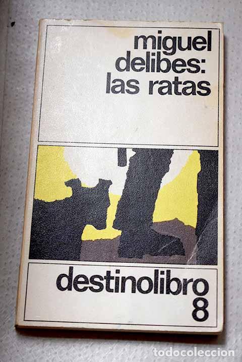 B&uuml;cher: Las ratas: Delibes, Miguel.- Delibes, Miguel