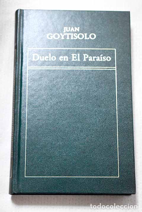 Livres: Duelo en el para&iacute;so: Goytisolo, Juan.- Goytisolo, Juan
