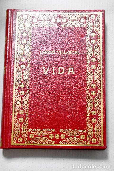 Livres: Vida: Torres Villarroel, Diego de.- Torres Villarroel, Diego de