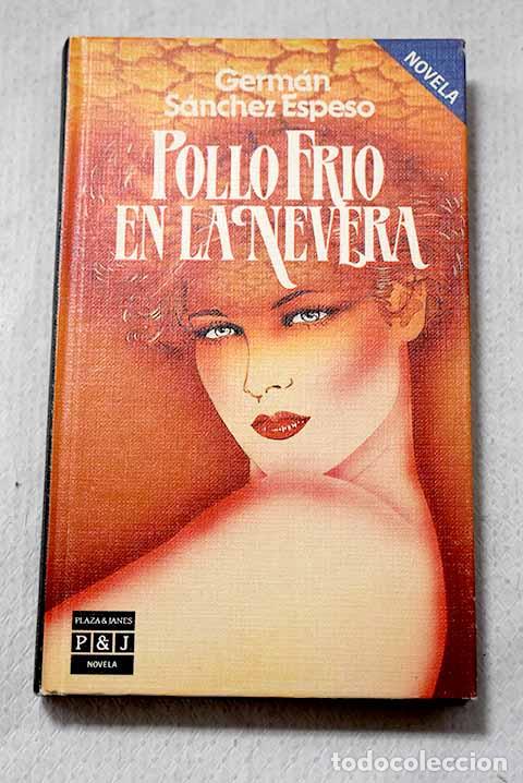 Livres: Pollo fr&iacute;o en la nevera
