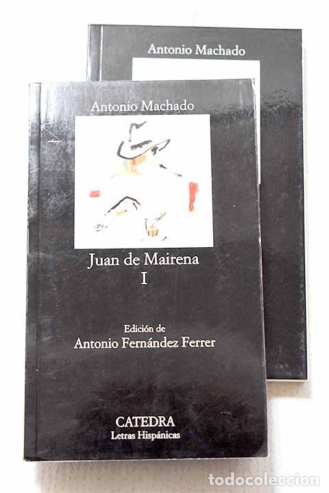 Livres: Juan de Mairena: Machado, Antonio.- Machado, Antonio