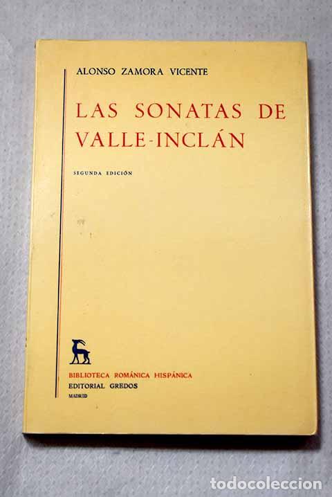 Livres: Las sonatas de Valle-Incl&aacute;n.- Zamora Vicente, Alonso