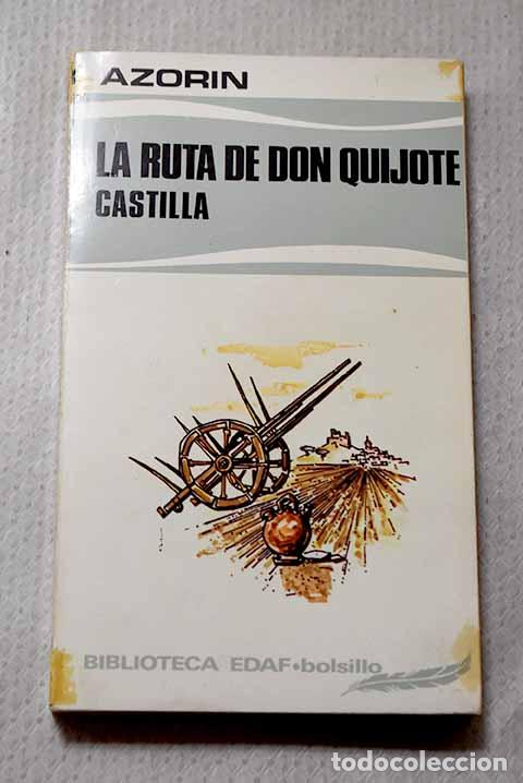 Libros: Castilla ; La ruta de Don Quijote.- Martinez Ruiz, Jos&eacute; (Azor&iacute;n)
