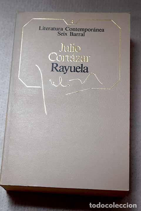 Libros: Rayuela: Cort&aacute;zar, Julio.- Cort&aacute;zar, Julio