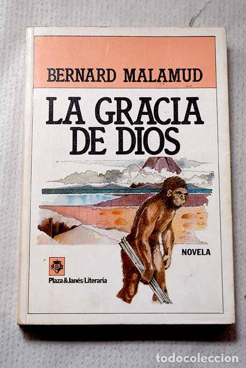 books: La gracia de Dios: Malamud, Bernard.- Malamud, Bernard