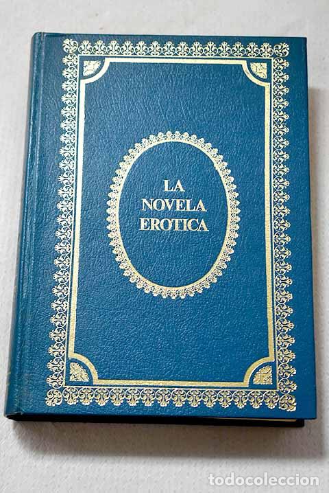 books: La novela er&oacute;tica contempor&aacute;nea