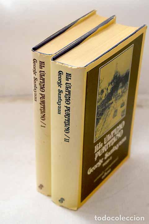 books: El &uacute;ltimo puritano: Santayana, Jorge.- Santayana, Jorge