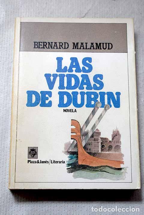 books: La vida de Dubin: Malamud, Bernard.- Malamud, Bernard