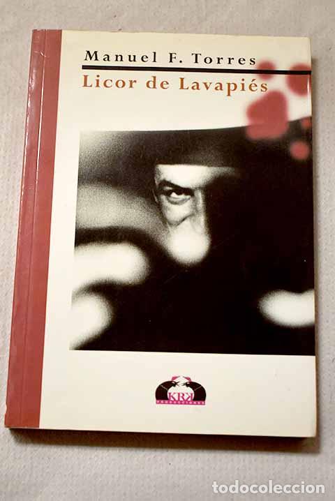 books: Licor de Lavapi&eacute;s: Torres, Manuel F..- Torres, Manuel F.