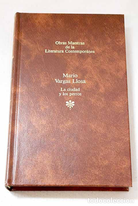books: La ciudad y los perros.- Vargas Llosa, Mario
