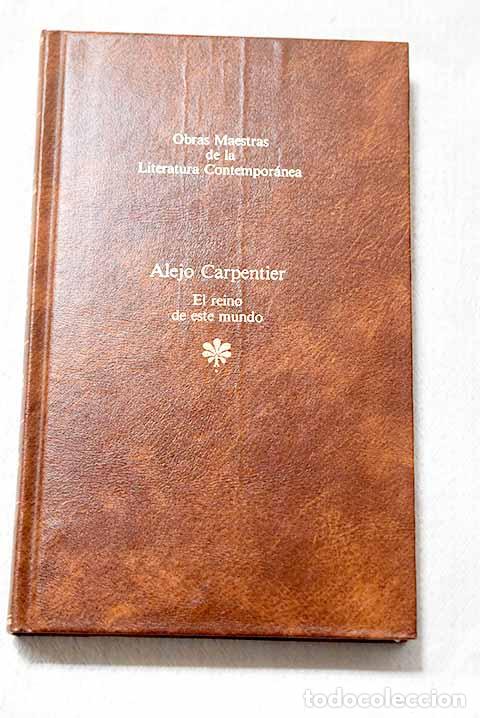 books: El reino de este mundo.- Carpentier, Alejo
