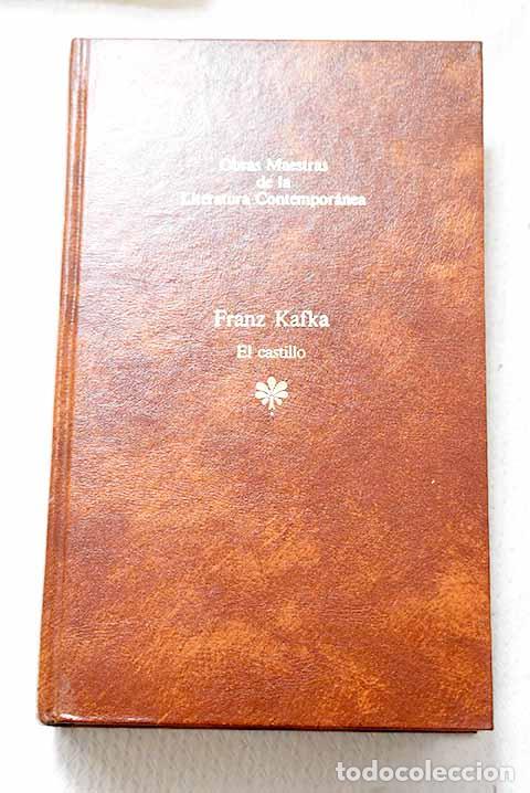 Libros: El castillo: Kafka, Franz.- Kafka, Franz