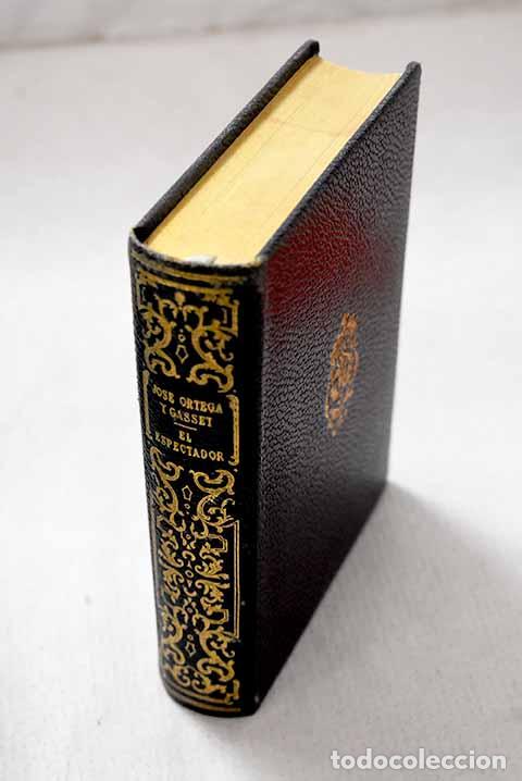 Libros: El espectador: Ortega y Gasset, Jos&eacute;.- Ortega y Gasset, Jos&eacute;