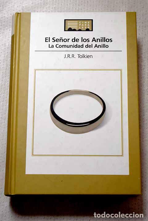 Libros: La comunidad del anillo.- Tolkien, J. R. R.