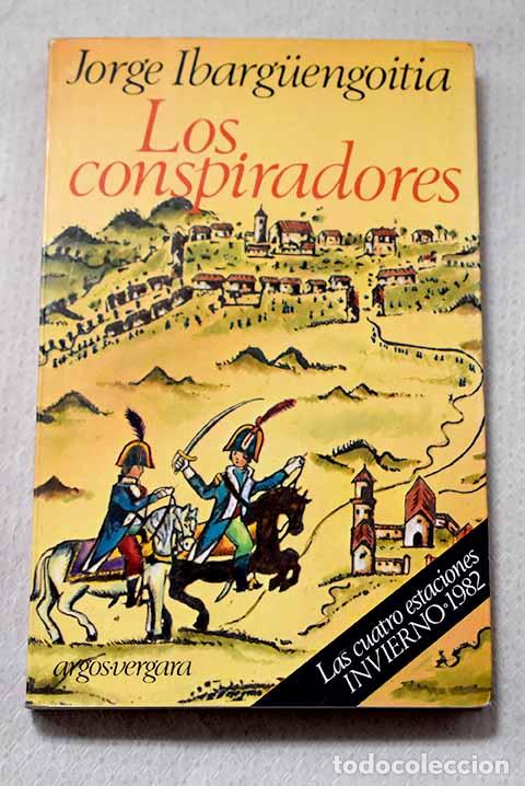 Livros em segunda m&atilde;o: Los conspiradores: Ibarguengoitia, Jorge.- Ibarguengoitia, Jorge