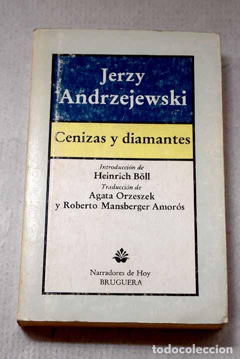 Livros em segunda m&atilde;o: Cenizas y diamantes: Andrzejewski, Jerzy.- Andrzejewski, Jerzy