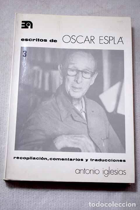 Libros: Escritos de &Oacute;scar Espl&aacute;, Tomo III.- Espl&aacute;, &Oacute;scar