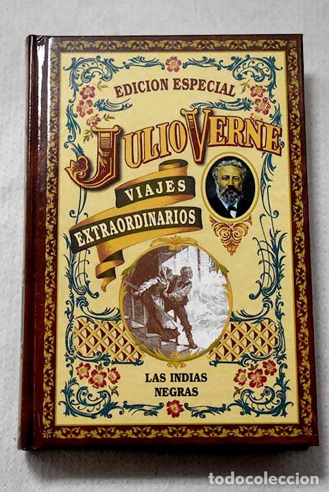 Libros: Las Indias negras: Verne, Julio.- Verne, Julio
