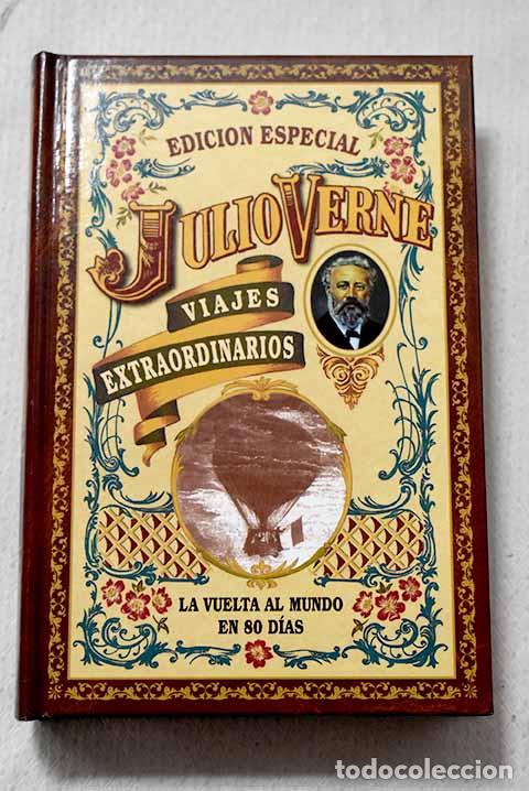 Libros: La vuelta al mundo en 80 d&iacute;as.- Verne, Julio