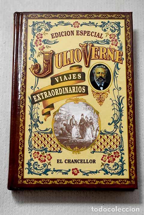 Libros: El Chancellor: Verne, Julio.- Verne, Julio