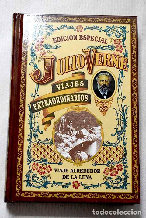 Libros: Viaje alrededor de la luna.- Verne, Julio