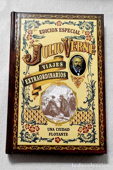 Libros: Una ciudad flotante: Verne, Julio.- Verne, Julio