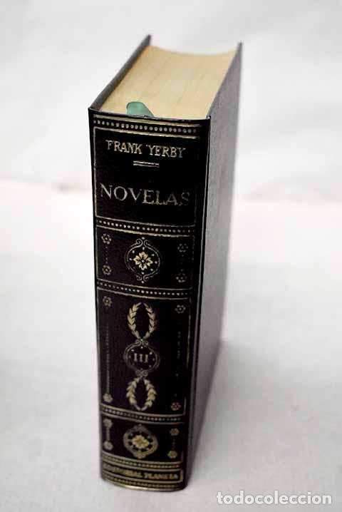 Livros em segunda m&atilde;o: Novelas, Tomo III: Yerby, Frank.- Yerby, Frank