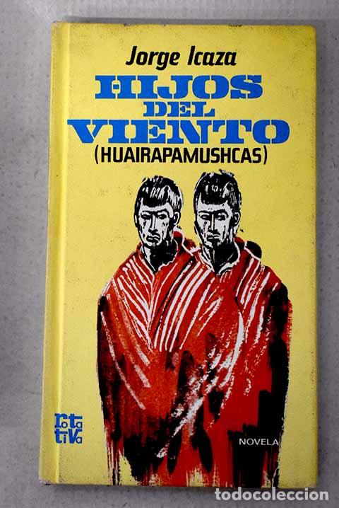 Libros: Hijos del viento (Huairapamushcas).- Icaza, Jorge