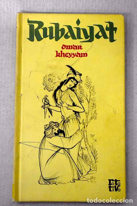 Libros: Rubaiyat: KheyyA&iexcl;m, Omar.- KheyyA&iexcl;m, Omar