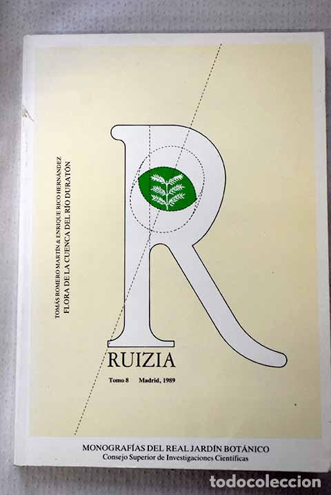 Libros: Flora de la cuenca del r&iacute;o Durat&oacute;n.- Romero Mart&iacute;n, Tom&aacute;s