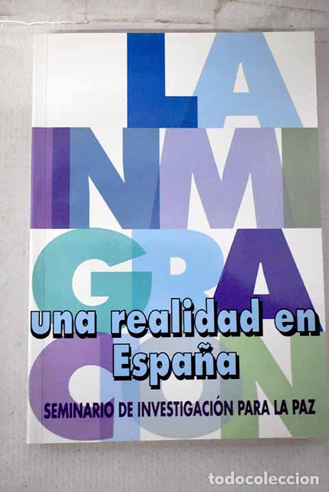 books: La inmigraci&oacute;n, una realidad en Espa&ntilde;a