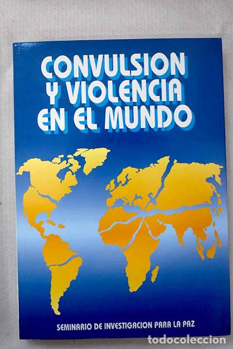 books: Convulsi&oacute;n y violencia en el mundo