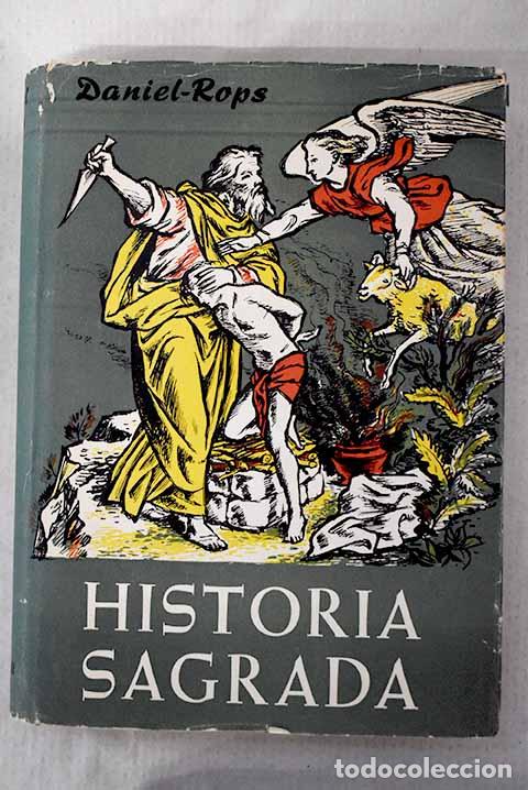 books: Historia sagrada: Daniel-Rops.- Daniel-Rops