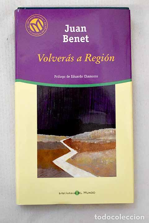 Livros em segunda m&atilde;o: Volver&aacute;s a Regi&oacute;n: Benet, Juan.- Benet, Juan