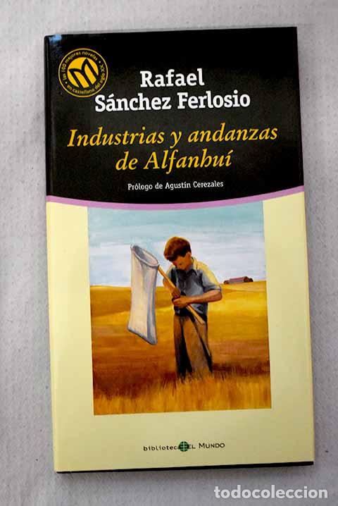 Livros em segunda m&atilde;o: Industrias y andanzas de Alfanhu&iacute;.- S&aacute;nchez Ferlosio, Rafael