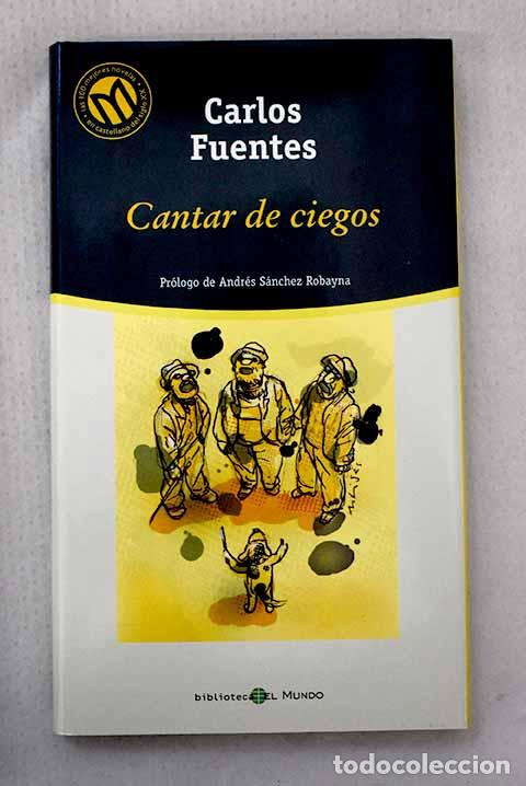 Livros em segunda m&atilde;o: Cantar de ciegos: Fuentes, Carlos.- Fuentes, Carlos