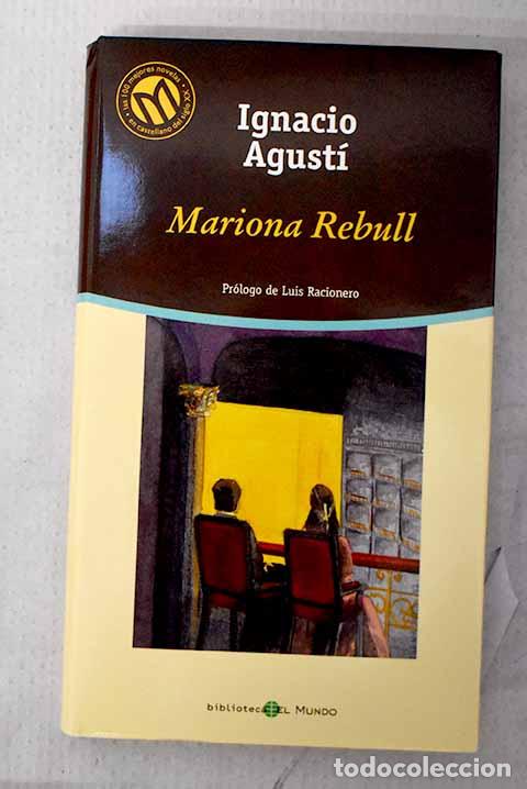 Livros em segunda m&atilde;o: Mariona Rebull: Agust&iacute;, Ignacio.- Agust&iacute;, Ignacio