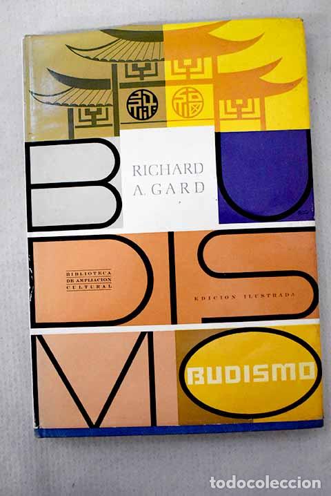 Libros: Budismo: Gard, Richard Abbott.- Gard, Richard Abbott