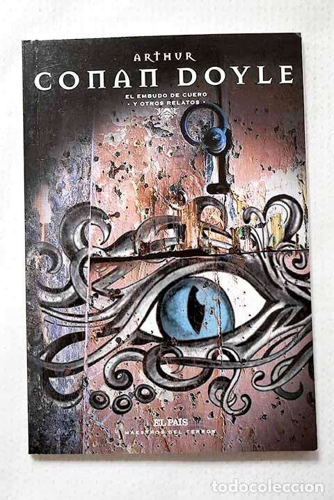 Libros: El embudo de cuero y otros relatos.- Conan-Doyle, Arthur