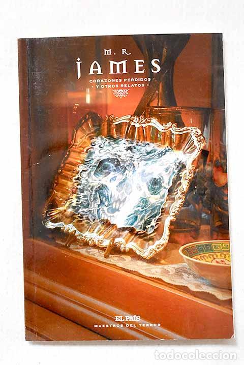 Libros: Corazones perdidos y otros relatos.- James, M. R.