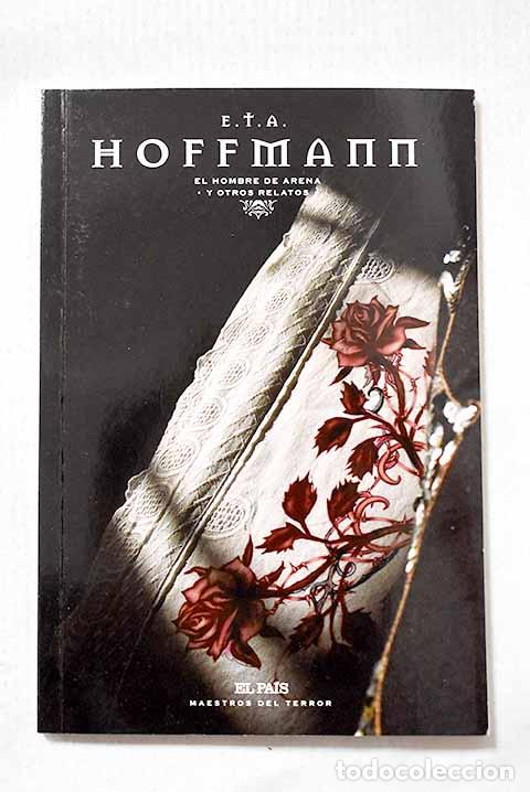 Libros: El hombre de arena y otros relatos.- Hoffmann, Ernst T. A.