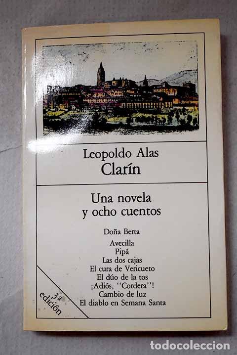 Libros: Do&ntilde;a Berta ; Avecilla ; Pip&aacute; [y otros relatos].- Alas, Leopoldo