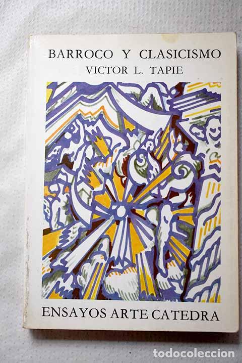 Libros: Barroco y clasicismo.- Tapi&eacute;, Victor L.