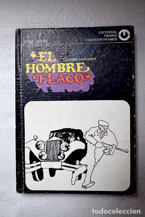 Libros: El hombre flaco: Hammett, Dashiell.- Hammett, Dashiell
